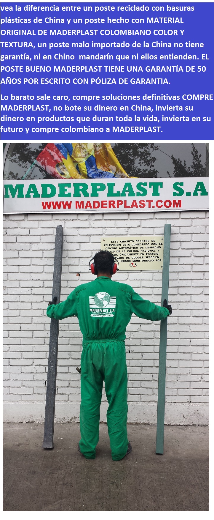 vea la diferencia entre un poste reciclado con basuras plásticas de china o la india y un poste hecho con material original de maderplast colombiano color textura calidad durabilidad dureza  01 vea la diferencia entre un poste reciclado con basuras plásticas de china o la india y un poste hecho con material original de maderplast colombiano color textura calidad durabilidad dureza 
